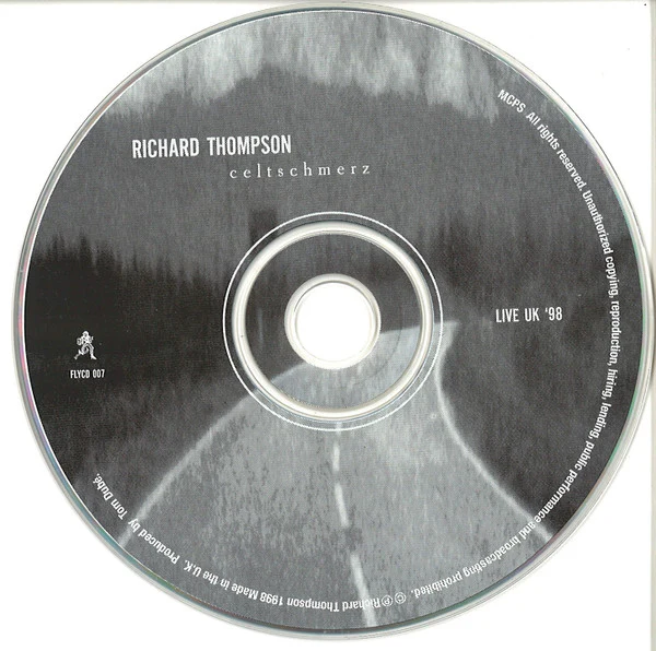 Richard Thompson - Celtschmerz: Live UK '98 (CD) - Image 3