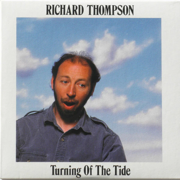 Richard Thompson - Turning Of The Tide (CD)