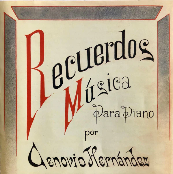 Ricky Hernandez - Recuerdos Music Para Piano Por Cenobio Hernández (CD)