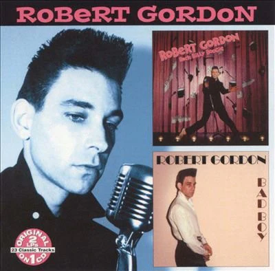 Robert Gordon  - Rock Billy Boogie / Bad Boy (CD)
