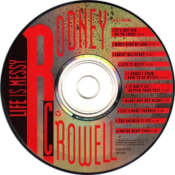 Rodney Crowell - Life Is Messy (CD) - Image 2