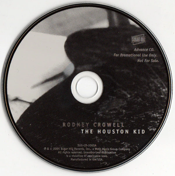 Rodney Crowell - The Houston Kid (CD) - Image 3
