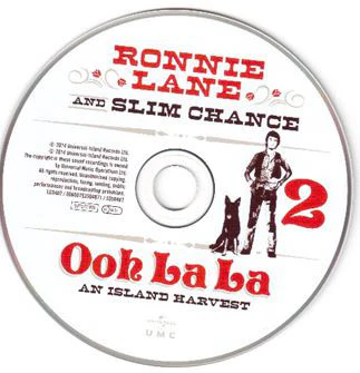 Ronnie Lane & Slim Chance - Ooh La La - An Island Harvest (CD) - Image 4