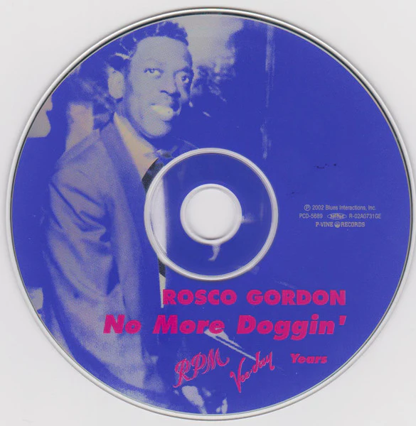 Rosco Gordon - No More Doggin' (RPM Vee-Jay Years) (CD) - Image 4