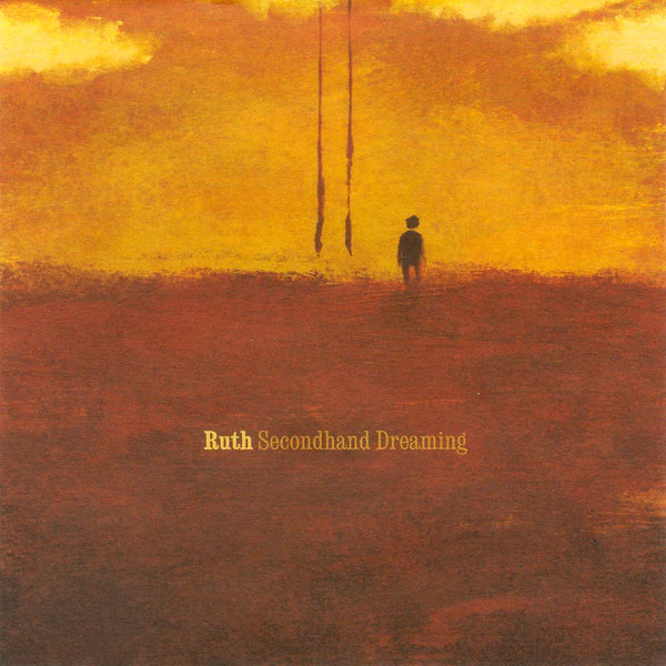 Ruth  - Secondhand Dreaming (CD)