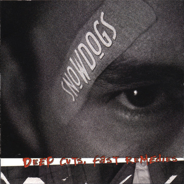 Snowdogs - Deep Cuts, Fast Remedies (CD)