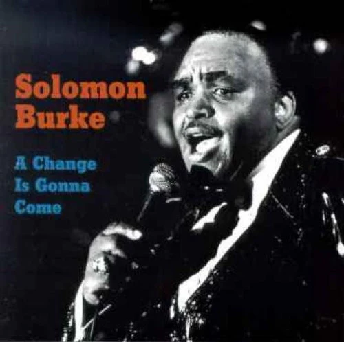 Solomon Burke - A Change Is Gonna Come (CD)