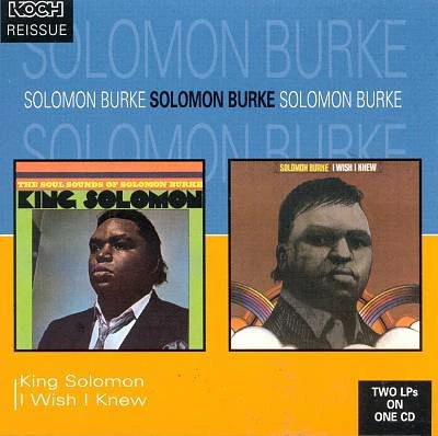 Solomon Burke - King Solomon / I Wish I Knew (CD)