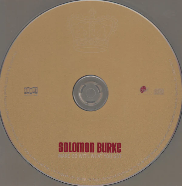 Solomon Burke - Make Do With What You Got (CD) - Image 3