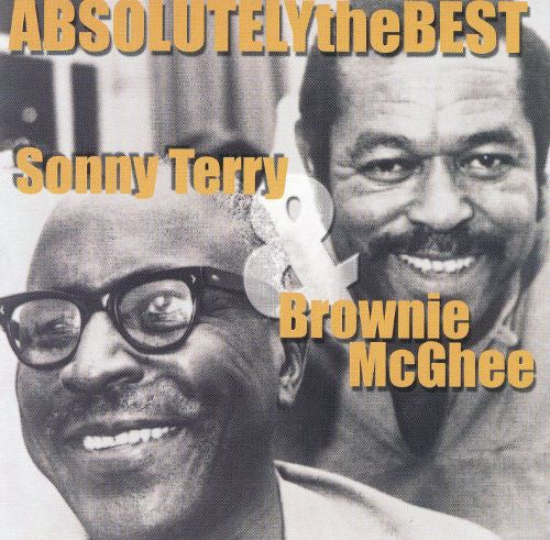 Sonny Terry & Brownie McGhee - Absolutely The Best (CD)