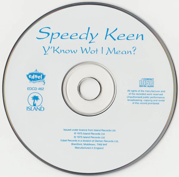 John "Speedy" Keen - Y'Know Wot I Mean? (CD) - Image 3