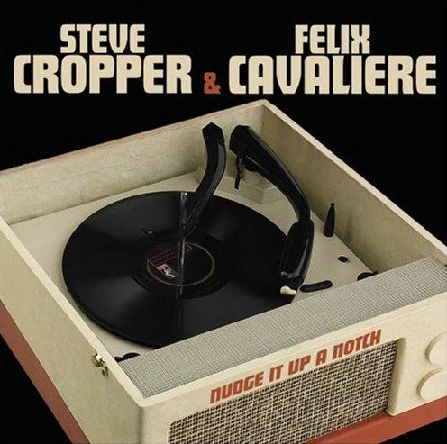 Steve Cropper & Felix Cavaliere - Nudge It Up A Notch (CD)