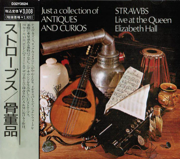 Strawbs - Just A Collection Of Antiques And Curios (CD)