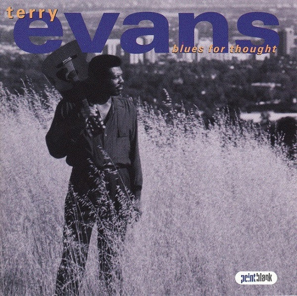Terry Evans - Blues For Thought (CD)
