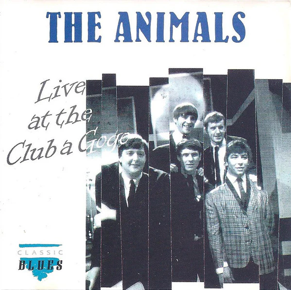 The Animals - Live At The Club A Gogo (CD)