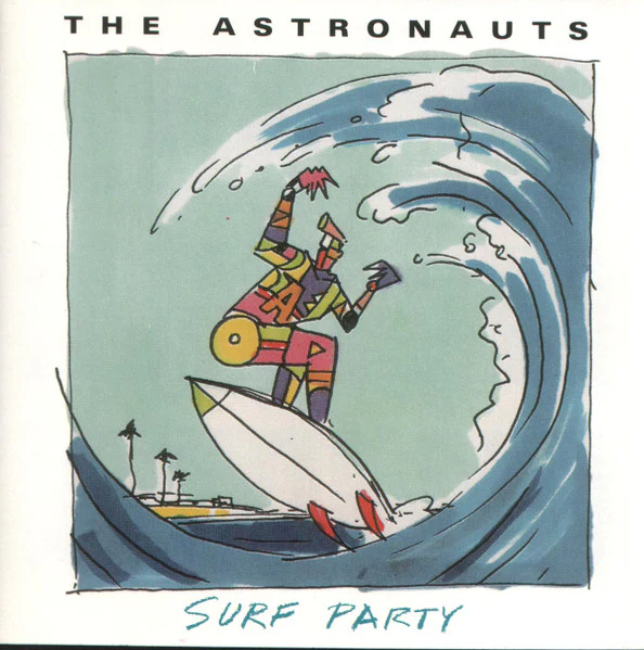 The Astronauts  - Surf Party (CD)