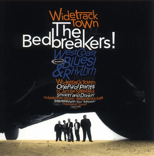 The Bedbreakers - Wide Track Town (CD)