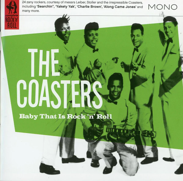 The Coasters - Baby That Is Rock N' Roll (CD)