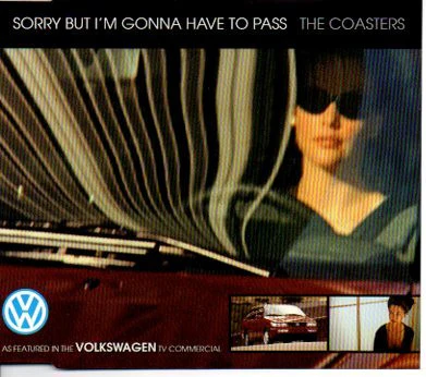 The Coasters - Sorry But I'm Gonna Have To Pass (CD)