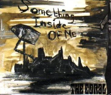 The Coral - Something Inside Of Me (CD)