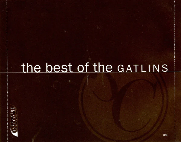 The Gatlins* - The Best Of The Gatlins: All The Gold In California (CD) - Image 4