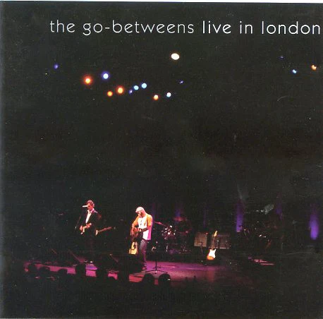 The Go-Betweens - Live In London (CD)