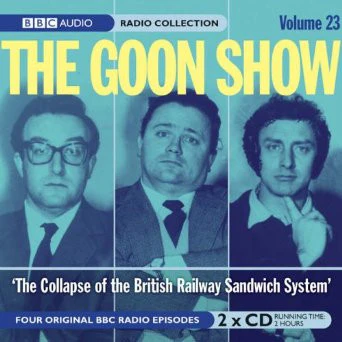 The Goons - Volume 23 "The Collapse Of The British Railway Sandwich System" (CD)