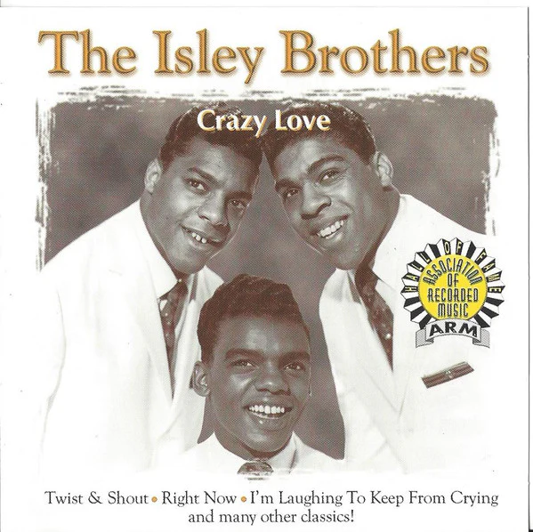 The Isley Brothers - Crazy Love (CD)