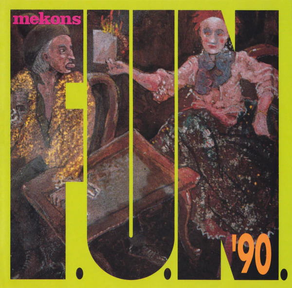 The Mekons - F.U.N. 90 (CD)