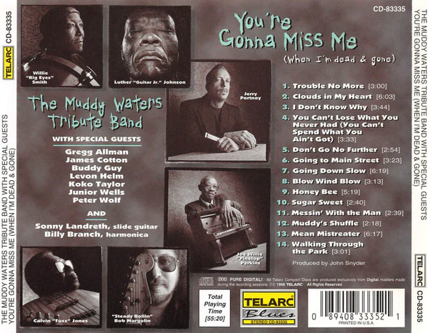 The Muddy Waters Tribute Band - You're Gonna Miss Me (When I'm Dead & Gone) (CD) - Image 2