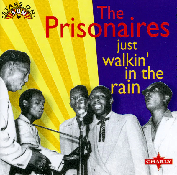 The Prisonaires - Just Walking In The Rain (CD)