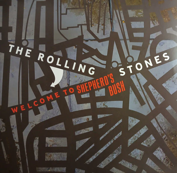 The Rolling Stones - Welcome To Shepherd's Bush (Vinyl)