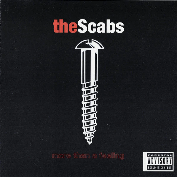 The Scabs  - More Than A Feeling (CD)