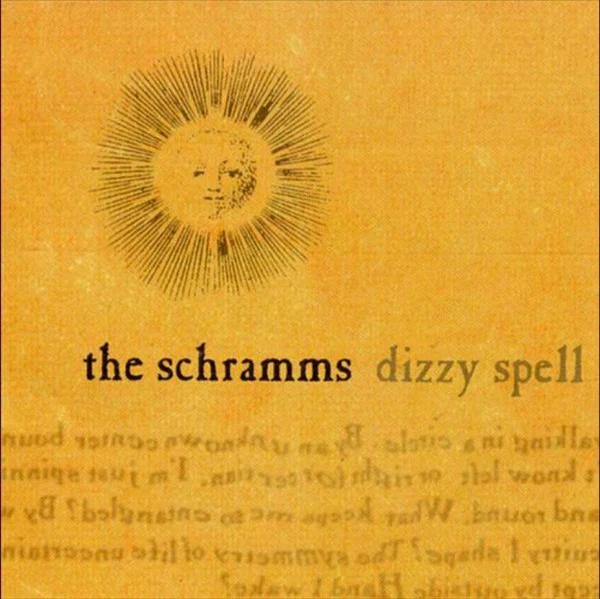 The Schramms - Dizzy Spell (CD)