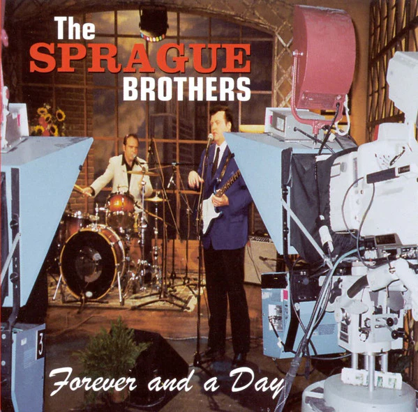 The Sprague Brothers - Forever And A Day   (CD) - Image 2