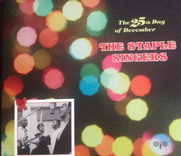 The Staple Singers - The 25th Day Of December (CD)