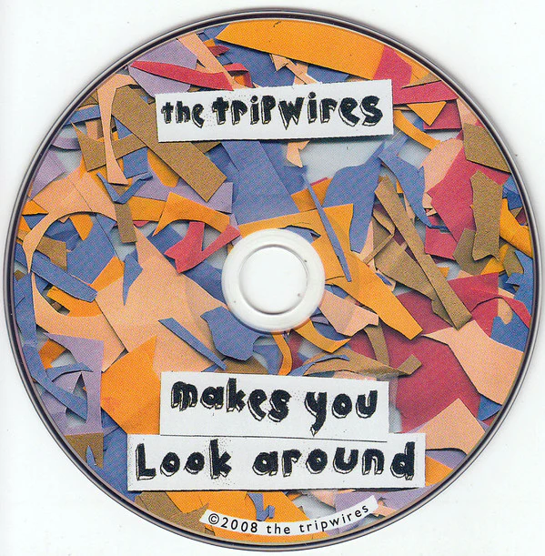 The Tripwires - Makes You Look Around (CD) - Image 3