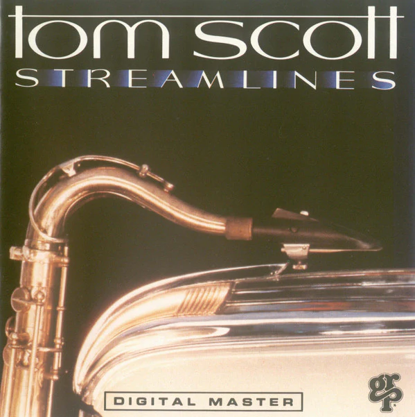 Tom Scott - Streamlines (CD)