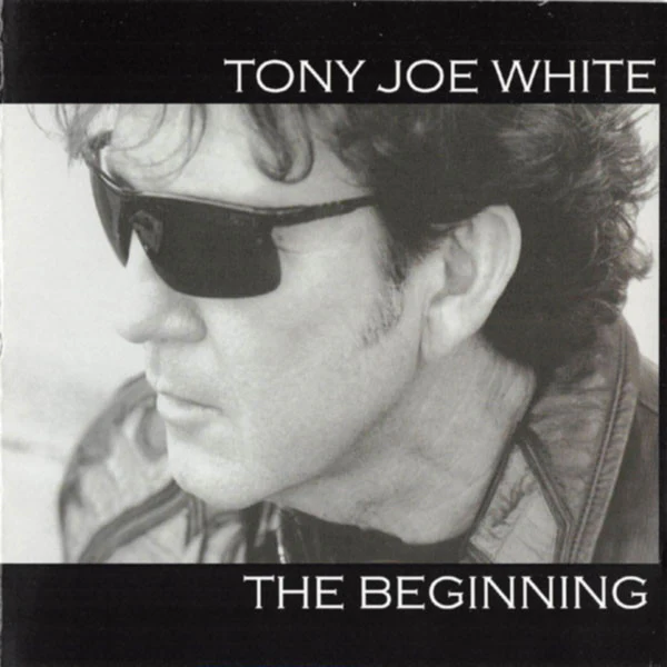 Tony Joe White - The Beginning (CD)