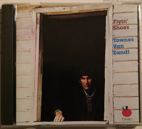 Townes Van Zandt - Flyin' Shoes (CD)