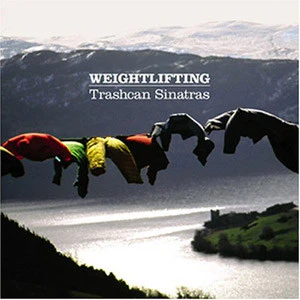 The Trash Can Sinatras - Weightlifting (CD)