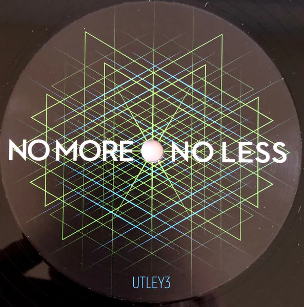 UTLEY3 - No More No Less (Vinyl) - Image 4