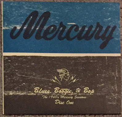 Various - Blues, Boogie, & Bop - The 1940s Mercury Sessions (CD) - Image 5