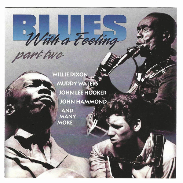 Various - Blues With A Feeling, Part Two (CD)
