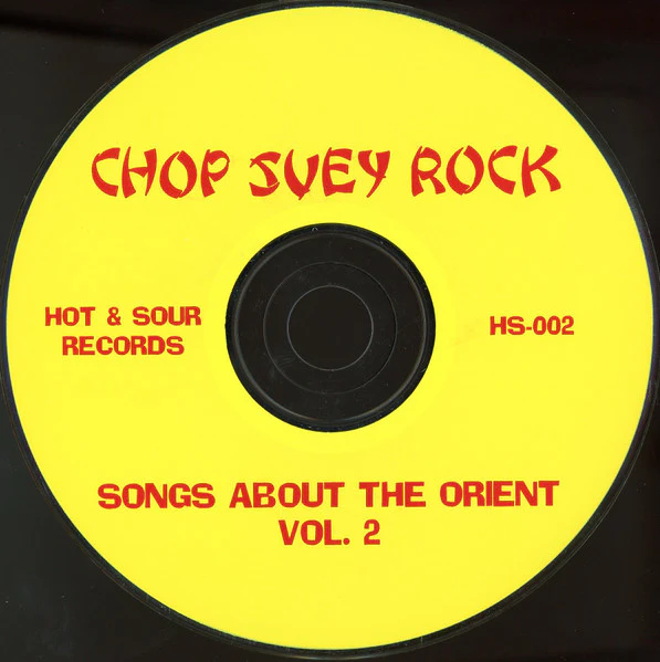 Various - Chop Suey Rock Volume Two - More Songs About The Orient (CD) - Image 3