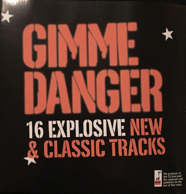 Various - Gimme Danger (16 Explosive New & Classic Tracks) (CD) - Image 2