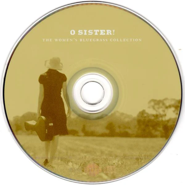 Various - O Sister! (The Women’s Bluegrass Collection) (CD) - Image 3