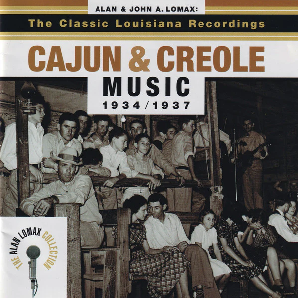Various - The Classic Louisiana Recordings • Cajun & Creole Music 1934/1937 (CD)