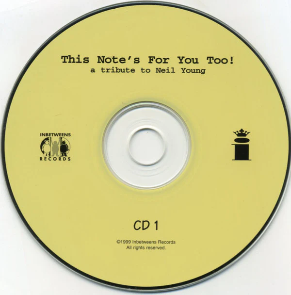 Various - This Note's For You Too! • A Tribute To Neil Young (CD) - Image 3