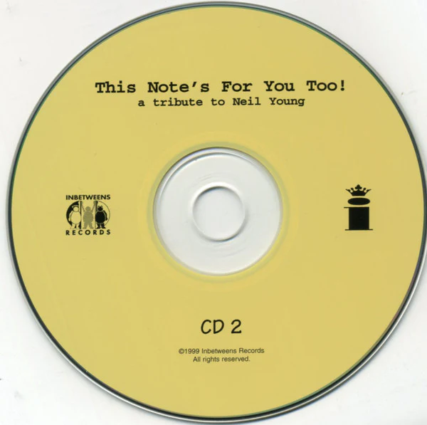 Various - This Note's For You Too! • A Tribute To Neil Young (CD) - Image 4